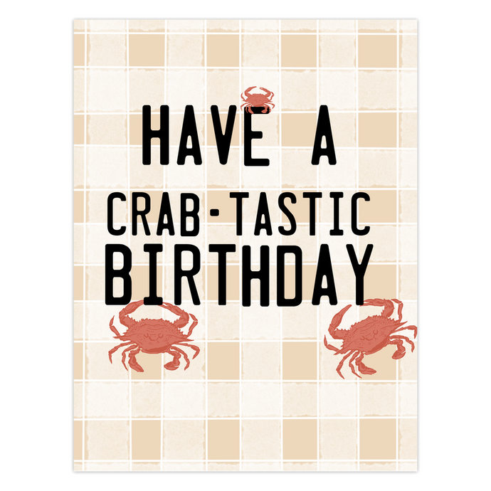 Have a Crab-tastic Birthday Card