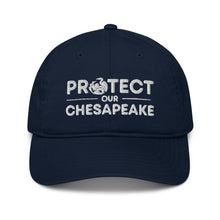 Load image into Gallery viewer, Protect Our Chesapeake Organic Cap